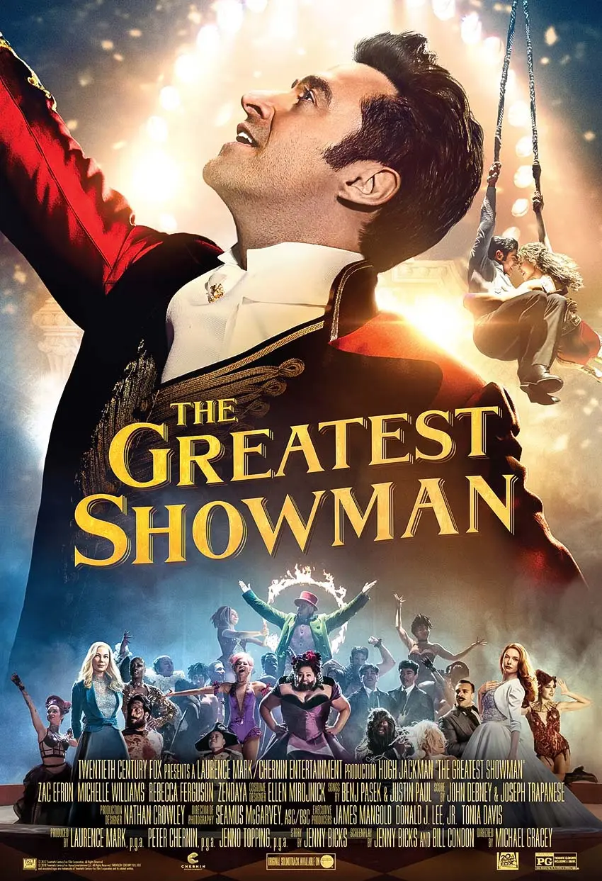10فیلم موزیکال برتر تاریخ سینماThe Greatest Showman (بزرگ‌ترین شومن)