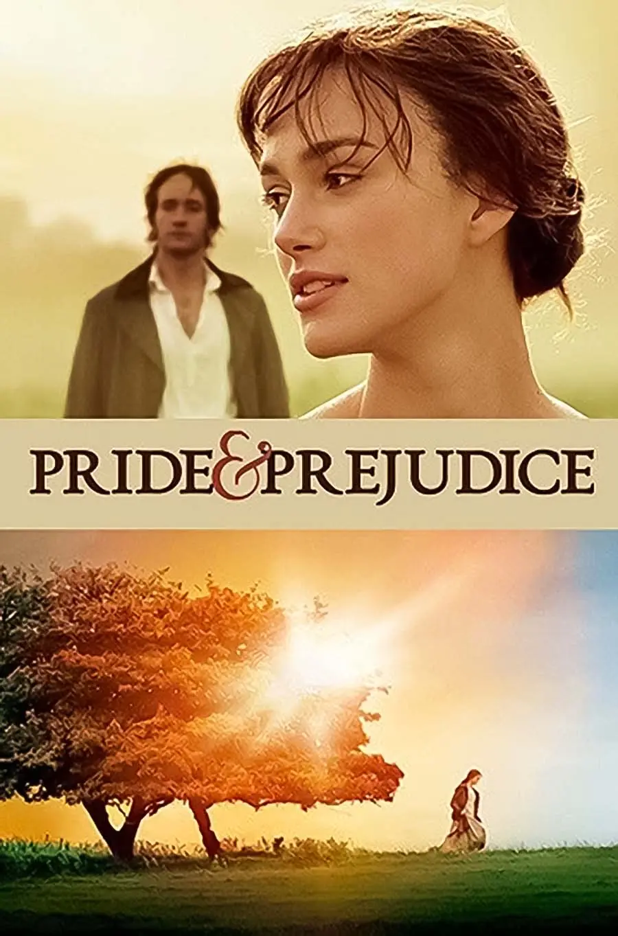 Pride & Prejudice (غرور و تعصب) – ۲۰۰۵